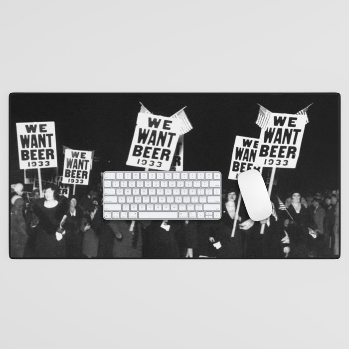 We Want Beer Too! Women Protesting Against Prohibition black and white photography - photographs Desk Mat
