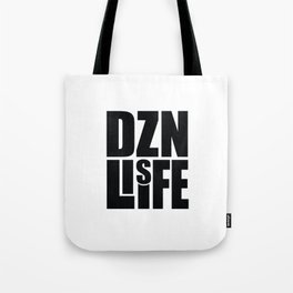 Design is life Tote Bag