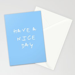 Have a nice day 3- blue Stationery Card
