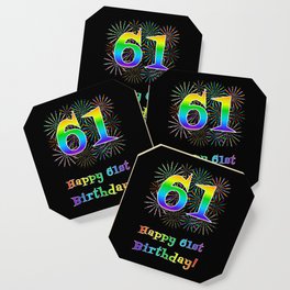 [ Thumbnail: 61st Birthday - Fun Rainbow Spectrum Gradient Pattern Text, Bursting Fireworks Inspired Background Coaster ]