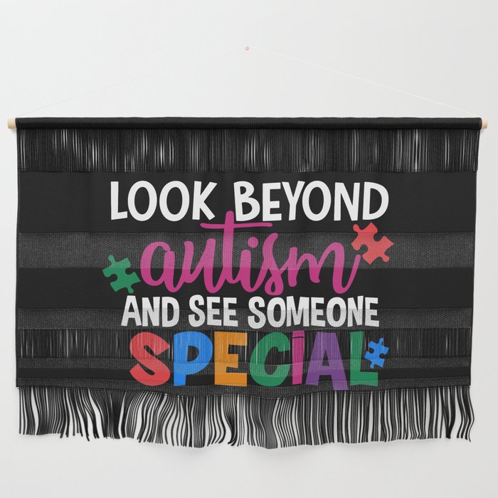 Look Beyond Autism And See Someone Special Wall Hanging