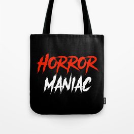 Horror Maniac Typography Tote Bag