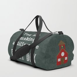 You are making a difference Duffle Bag