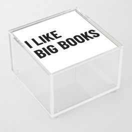 I Like Big Books And I Cannot Lie shirt Bookworm Gift Acrylic Box