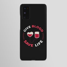 Blood Donor Give Blood Donation Save Life Android Case