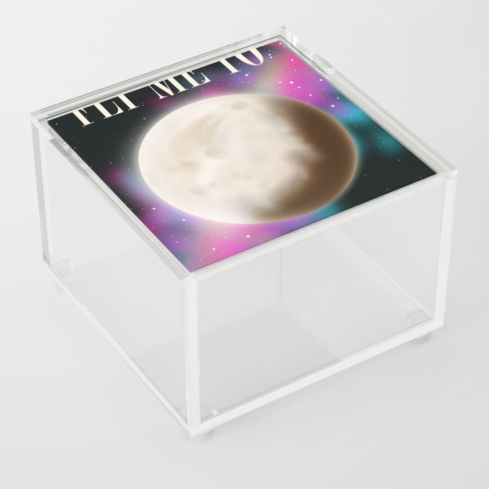 Fly me to The Moon Acrylic Box