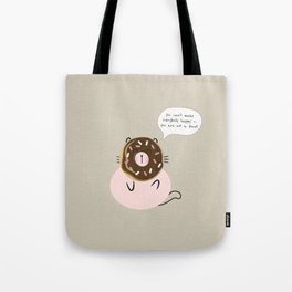Donut worry Be happy Tote Bag