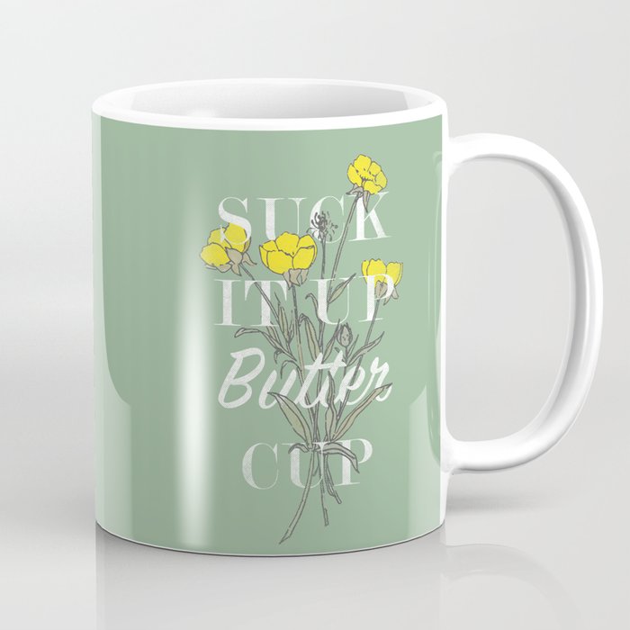 suck-it-up-buttercup-mugs.jpg