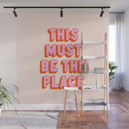 This Must Be The Place: The Peach Edition Wall Mural
