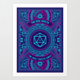 Dice Giveth and Taketh Away Cyberpunk D20 Dice Tabletop RPG Gaming Art Print