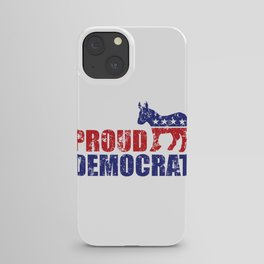 Proud Democrat Donkey Distressed iPhone Case