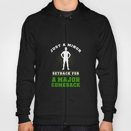 Acl Surgery Broken Ankle Survivior Gift Hoody