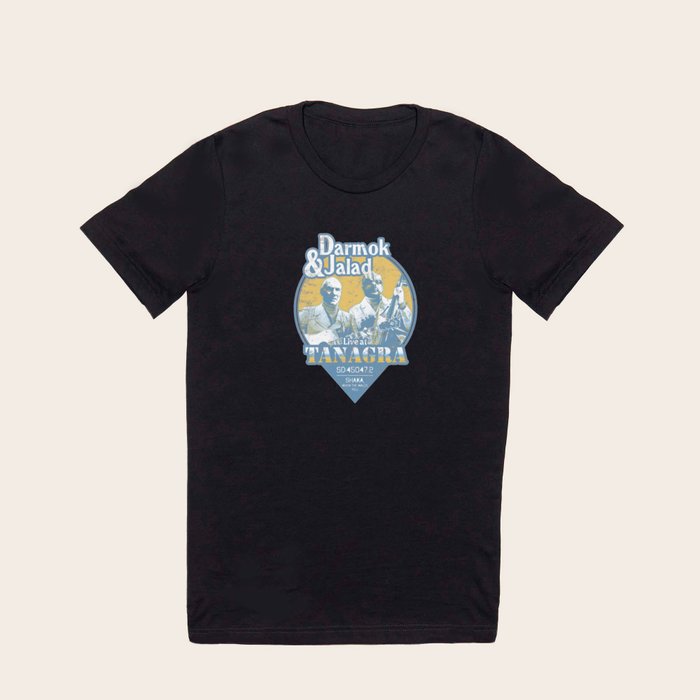 Darmok and Jalad at Tanagra Blue T Shirt by Takumi Designs Society6