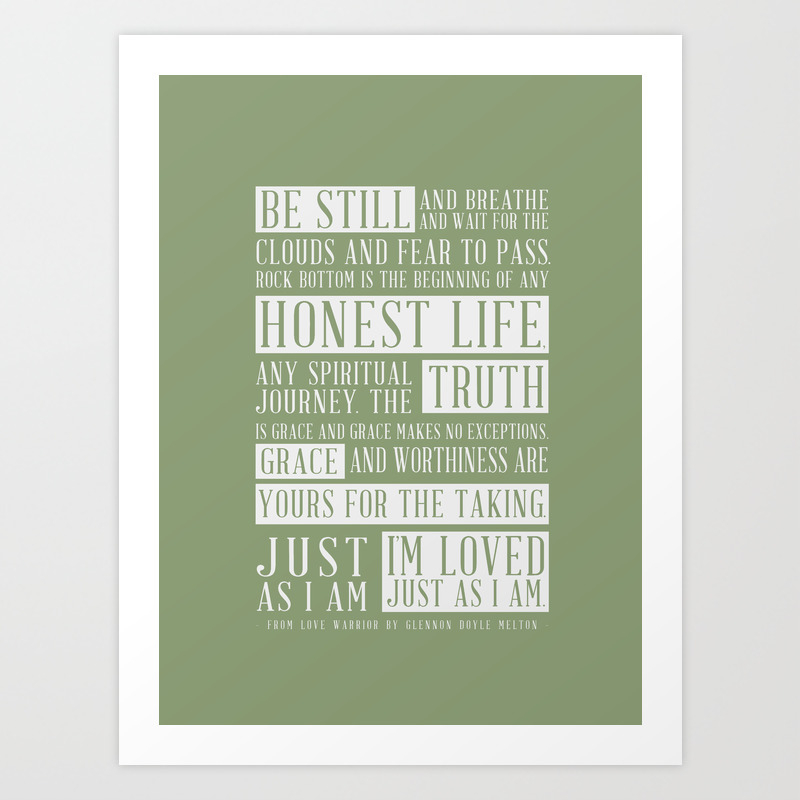 Love Warrior Glennon Doyle Quote In Green Art Print By Munga Vision Society6