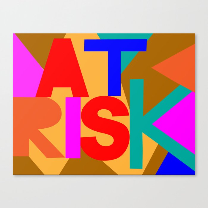 AT RISK Canvas Print