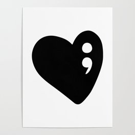 Semicolon Heart for mental health awareness Poster
