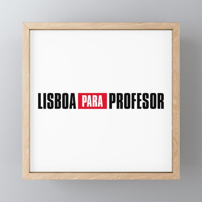 lisboa para profesor Framed Mini Art Print