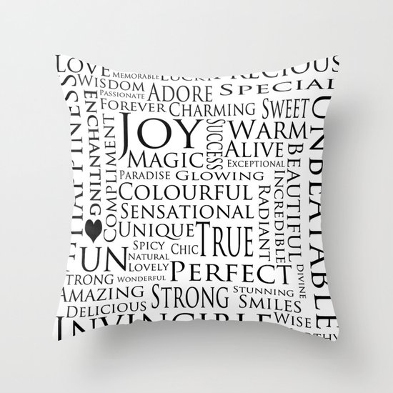 You Are All Of This And More!. Throw Pillow