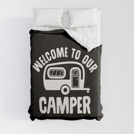 Welcome To Our Camper Duvet Cover