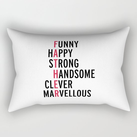 Father Quote Rectangular Pillow