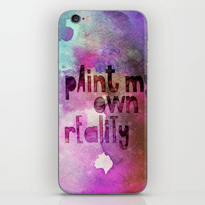 I paint my own reality iPhone Skin