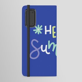 Hello Summer (blue) Android Wallet Case