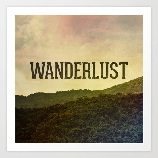 Wanderlust I Art Print