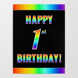 [ Thumbnail: Fun, Colorful, Rainbow Spectrum “HAPPY 1st BIRTHDAY!” Poster ]