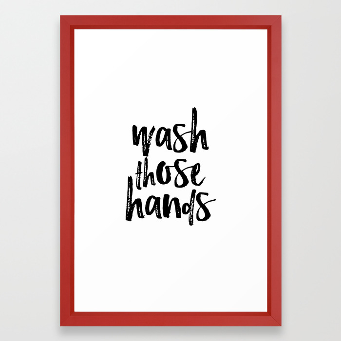 Wash Those Hands Black And White Bathroom Wall Art Bathroom Decor Framed Art Print By Printableartsy Society6