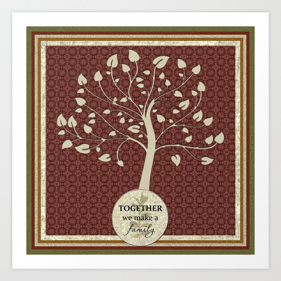 Together We Make A Family Art Print