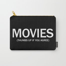 Movies. (Thumbs up if you agree) in white. Carry-All Pouch | Peliculas, Movielover, Movies, Lovers, Graphicdesign, Movieslover, Movieslovers, Thumbs, Pulgaresarriba, Movie 