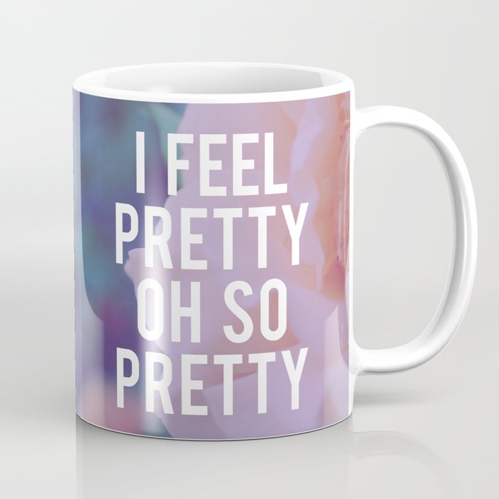 Oh, So Pretty! Coffee Mug