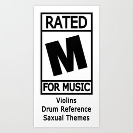Rated M for Music Art Print