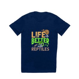Life Is Better With Reptiles Gecko Chameleon Snake T Shirt