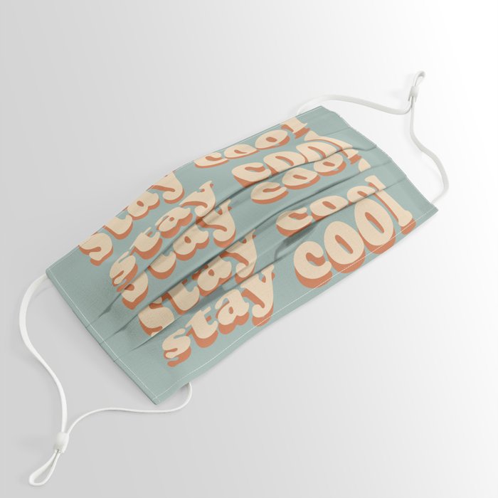 Minimal Wavy "Stay Cool" Text | Vintage Color Palette | Retro Aesthetic  Face Mask