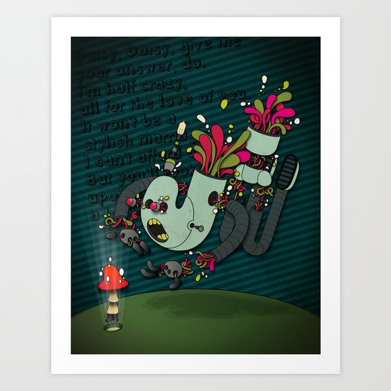 Daisy, Daisy! Art Print
