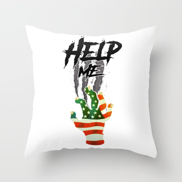 "HELP ME" American Flag Zombie/scary Movie Gag Gift funny Throw Pillow
