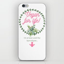Vegan for Life iPhone Skin