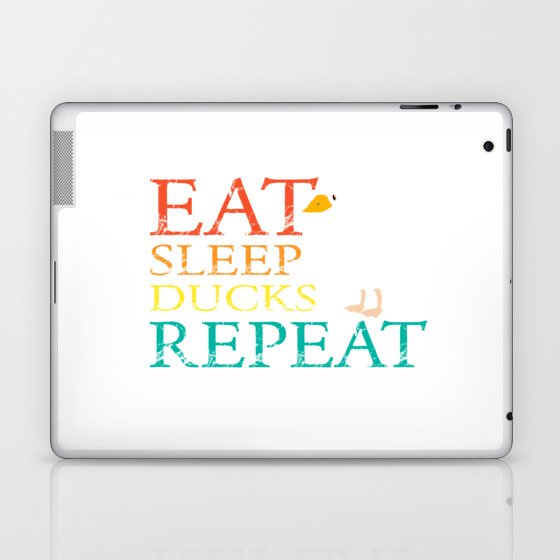Eat Sleep Ducks Repeat Laptop & iPad Skin