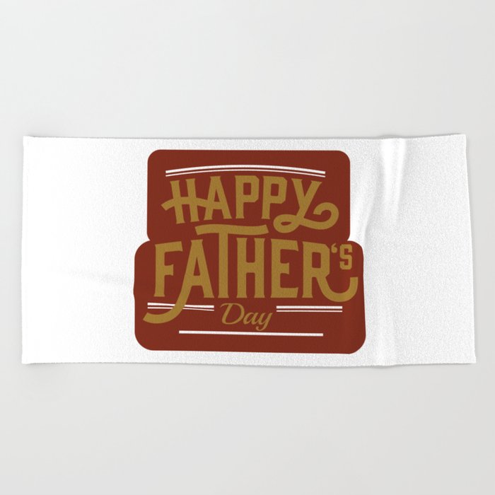 Happy Father's Day Maroon Beach Towel
