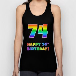 [ Thumbnail: HAPPY 74TH BIRTHDAY - Multicolored Rainbow Spectrum Gradient Tank Top ]