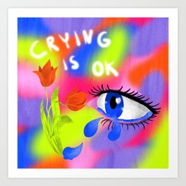 crying is ok Art Print