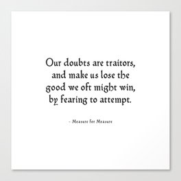 Measure for Measure - Inspirational Shakespeare Quote Canvas Print