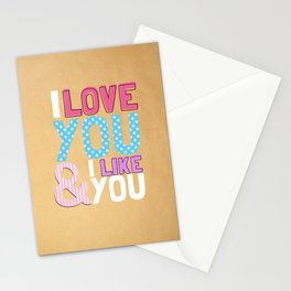 i love you and i like you. Stationery Card