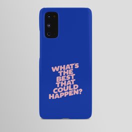 Whats The Best That Could Happen Android Case | Trippy, Inspirational, Rainbow, Vintage, Daily, Midcentury, Quotes, Yellow, Minimalism, Color 