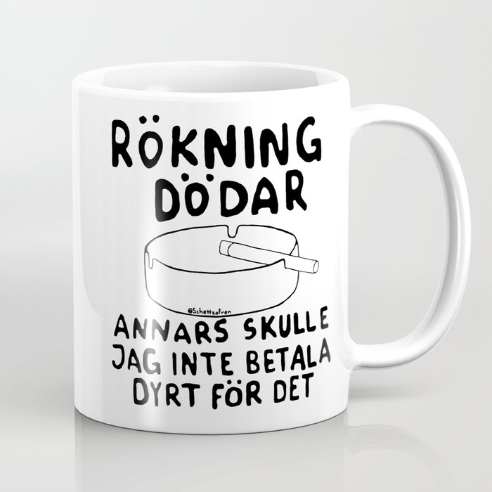 Rökning dödar Coffee Mug