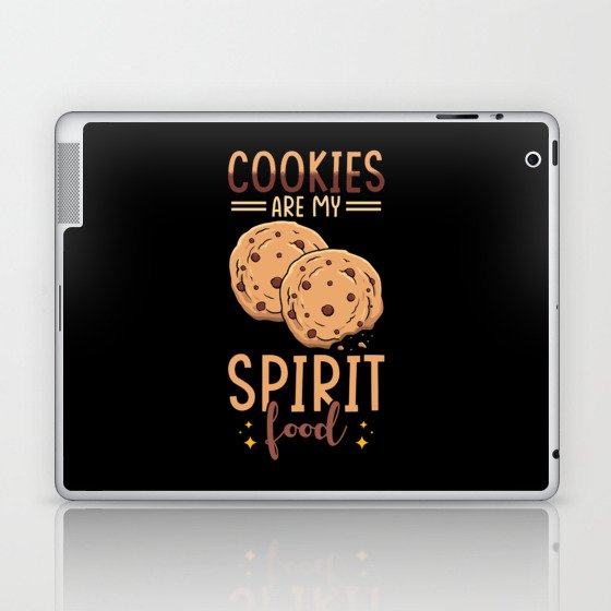 Cookies are my spirit food Laptop & iPad Skin