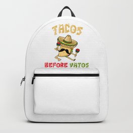 Tacos Before Vatos - Cinco De Mayo Backpack | Californiabear, Margaritas, Cincodedrinko, Donkey, Cincodemayo, Donaldtrump, Mexicans, Sugarskulls, Makecincodemayogreatagain, Cerveza 