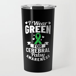 Cerebral Palsy Green Ribbon Brain Damage Awareness Travel Mug