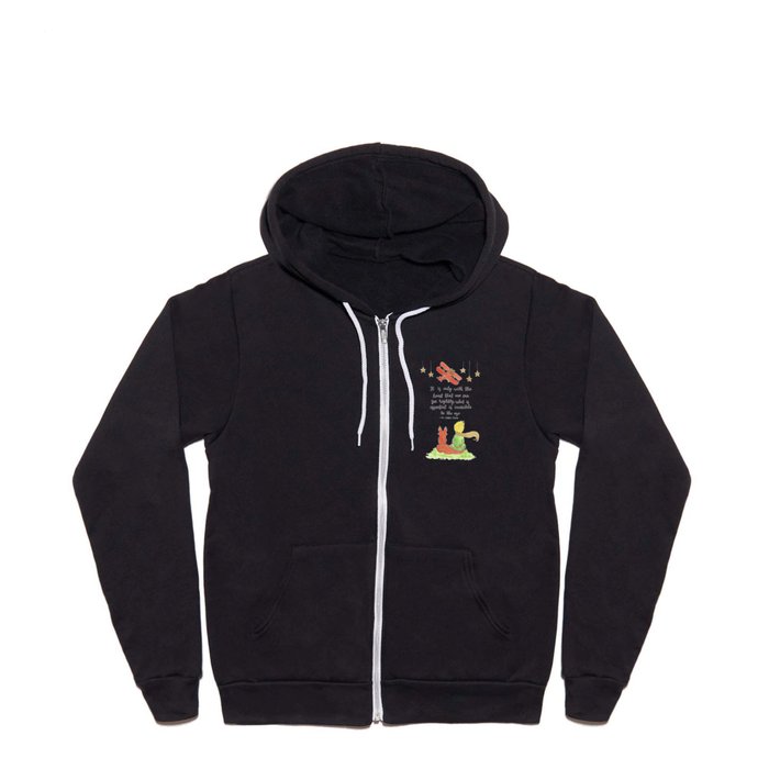 The Little Prince Quote art Full Zip Hoodie by Christie Renfro Art